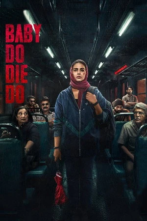 Baby Do Die Do 2026 Hindi Dual Audio HQ-